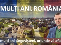 Mesajul Primarului municipiului Târgoviște de Ziua Națională a României!